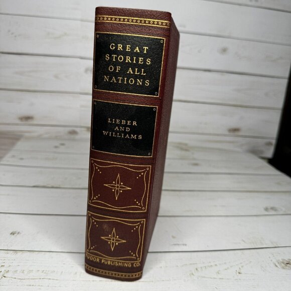 Other - Great Stories of All Nations - Lieber & Williams HC 1936 Tudor Publishing Vtg